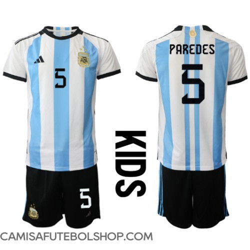 Camisa de time de futebol Argentina Leandro Paredes #5 Replicas 1º Equipamento Infantil Mundo 2022 Manga Curta (+ Calças curtas)